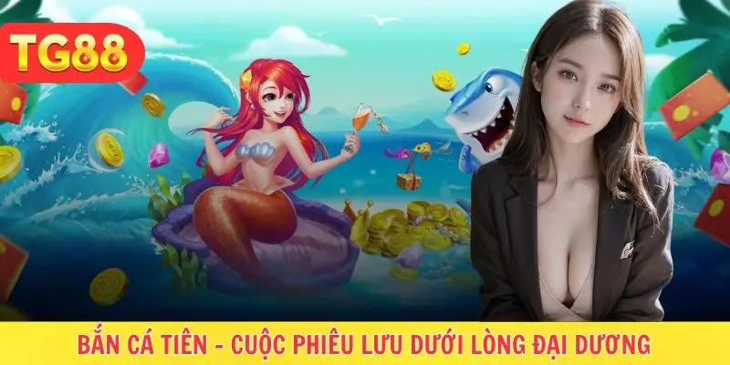 Bắn cá tiên
