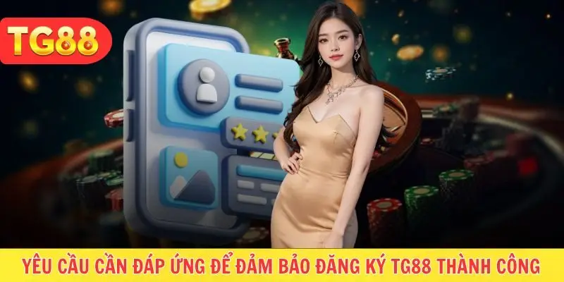 Điều kiện cơ bản cần đáp ứng trước khi mở tài khoản nhà cái
